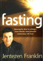 Fasting _ Jentezen Franklin.pdf